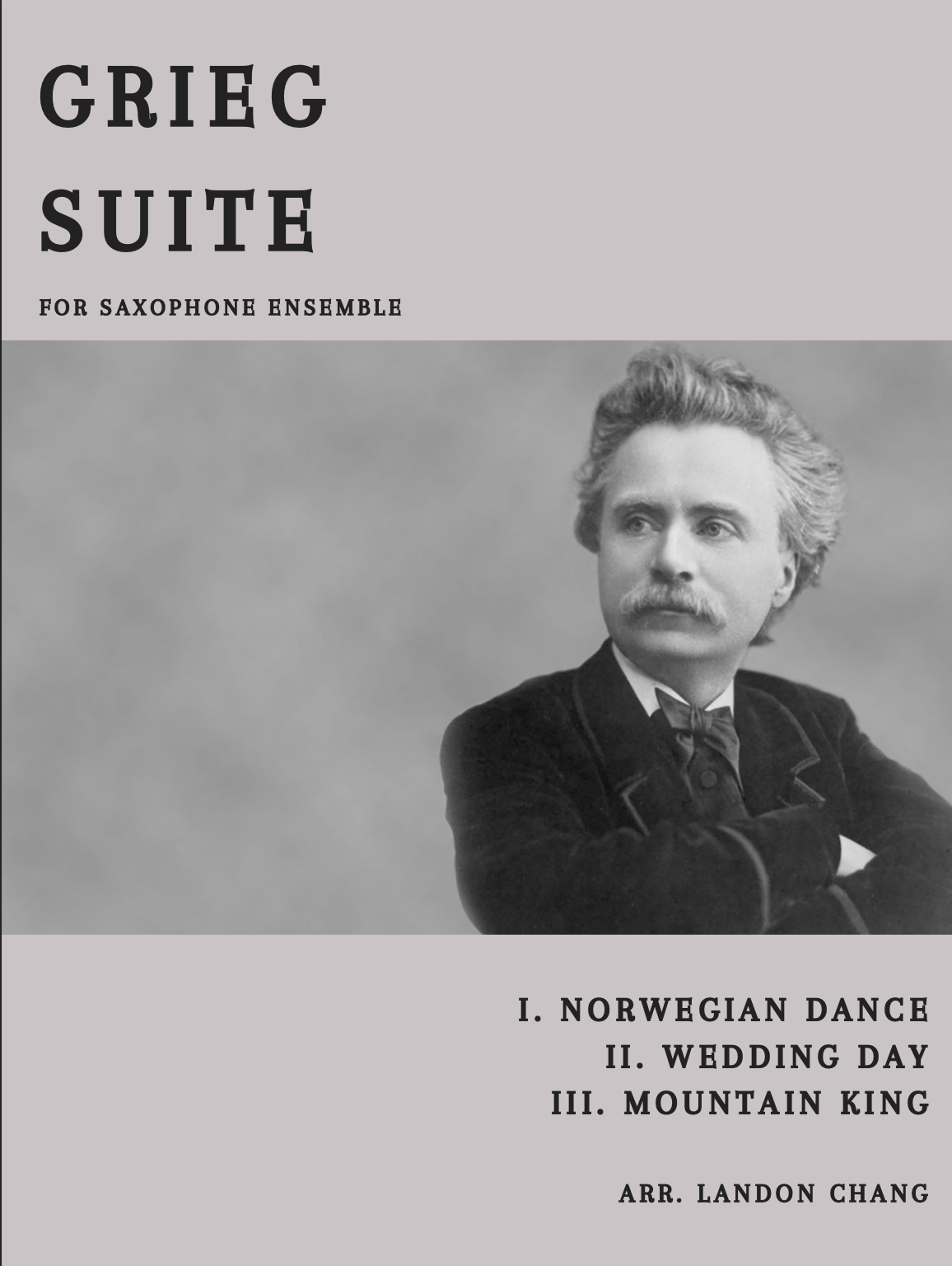 Grieg Suite by arr. Landon Chang