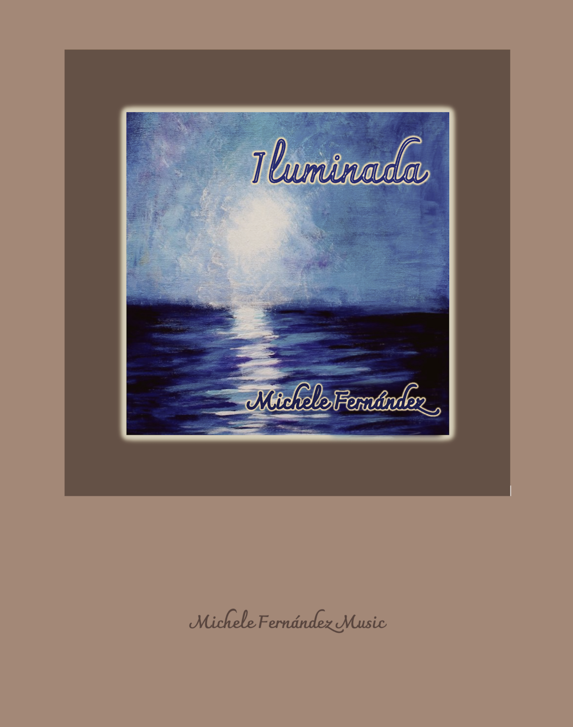 Iluminada by Michele Fernández