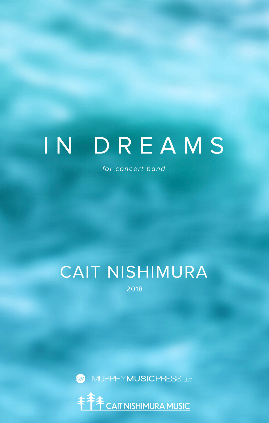 In Dreams by Cait Nishimura