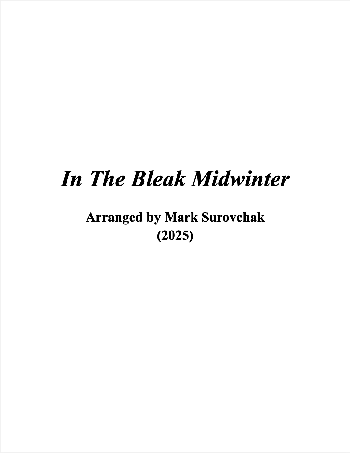 In The Bleak Midwinter by Gustav Holst, arr. Mark Surovchak