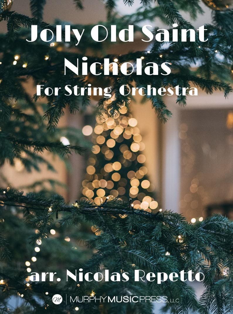 Jolly Old Saint Nicholas by arr. Nicolas Repetto