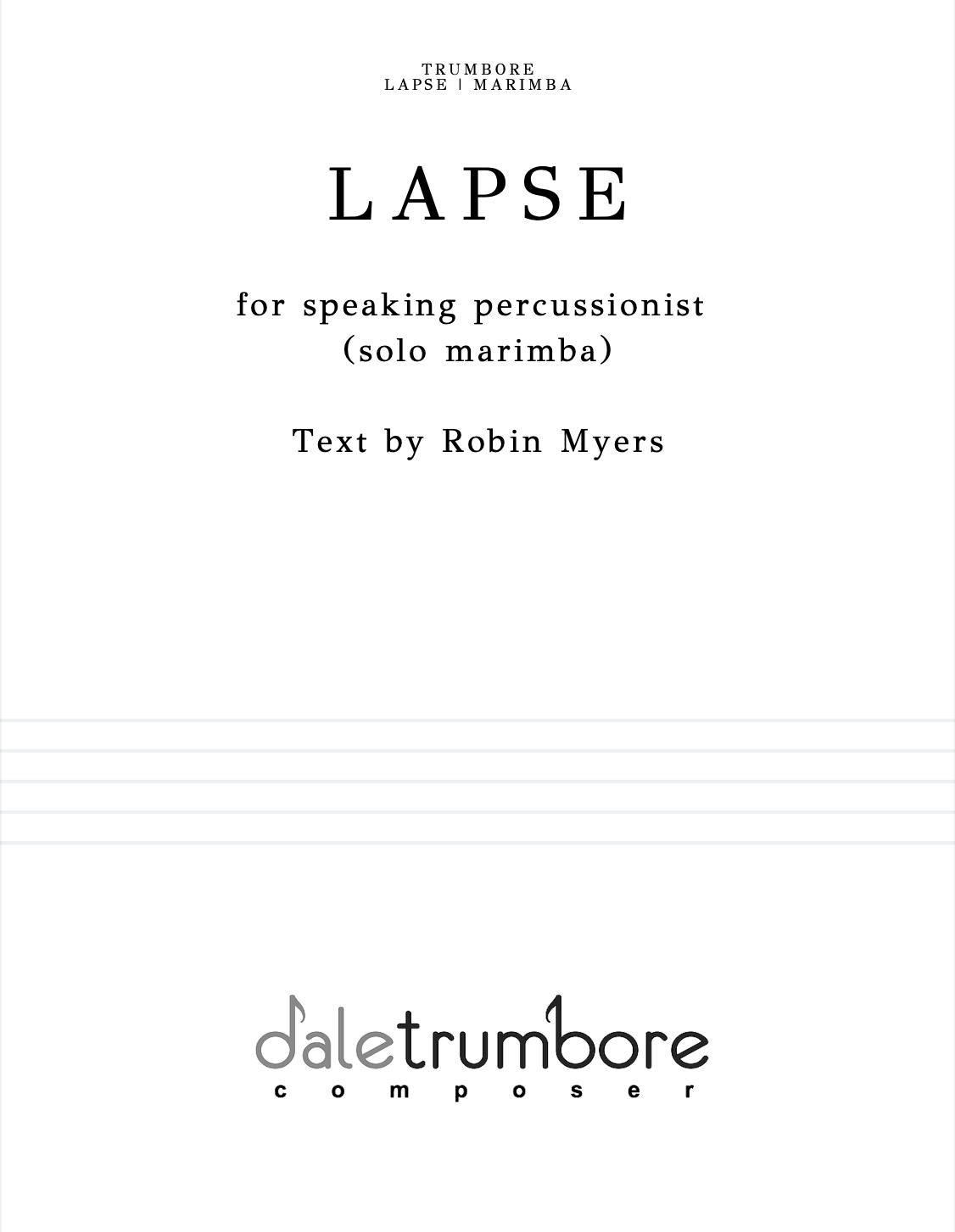 Lapse by Dale Trumbore