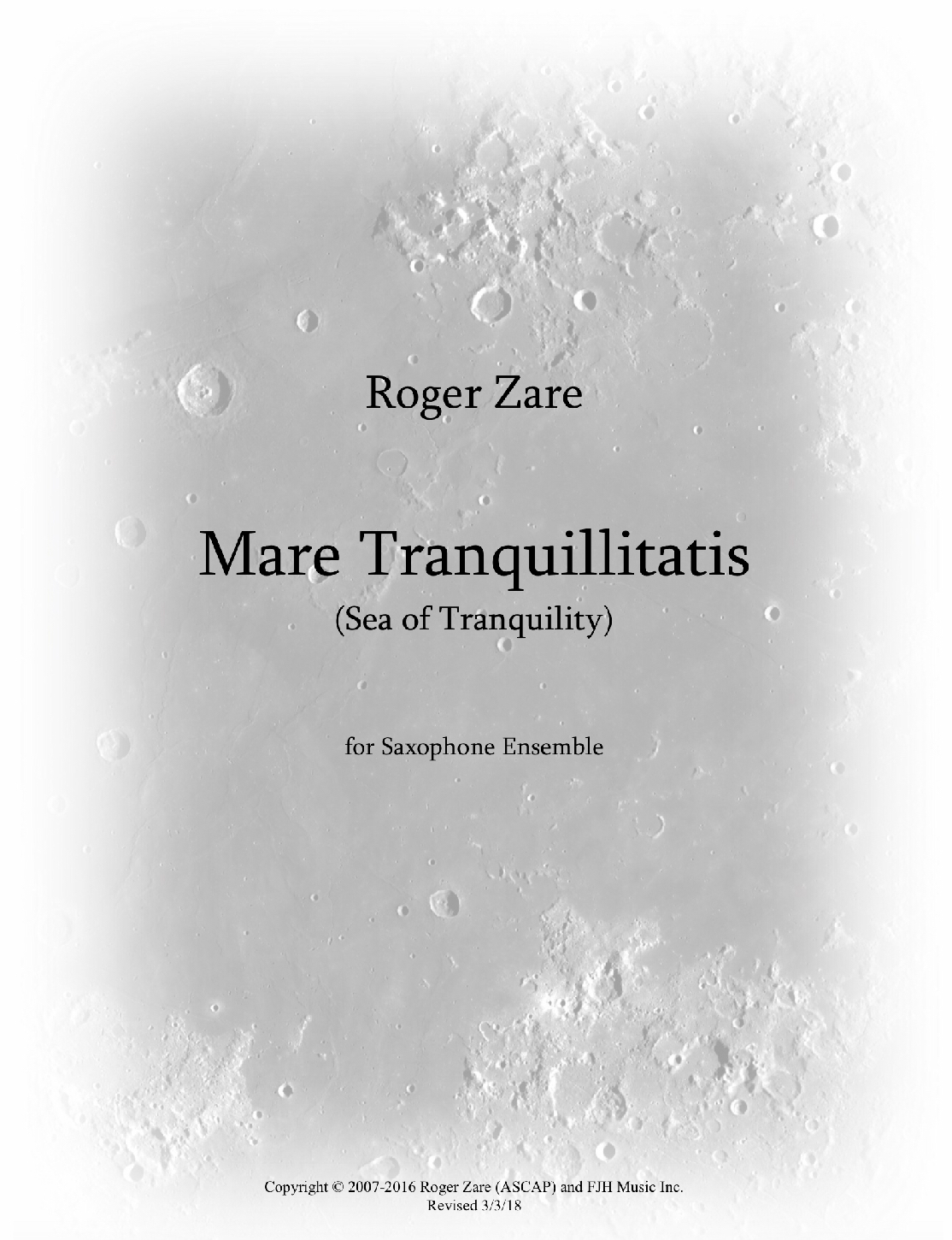 Mare Tranquillitatis (Saxophone Ensemble Version) by Roger Zare