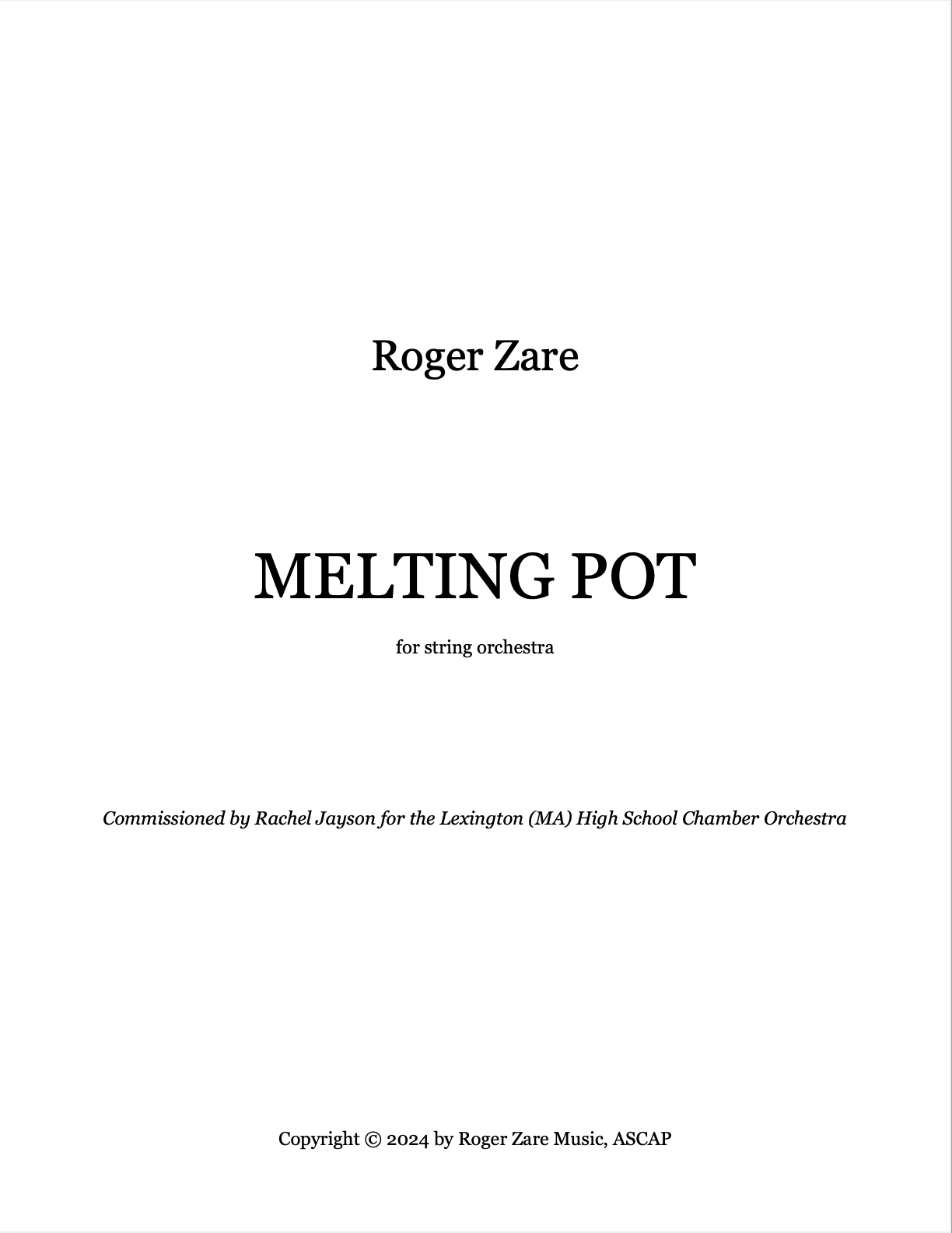 Melting Pot (Score Only) by Roger Zare
