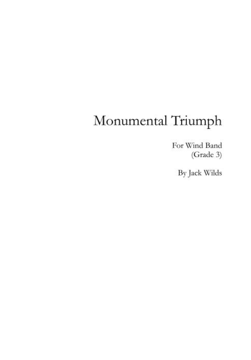 Monumental Triumph by Jack Wilds
