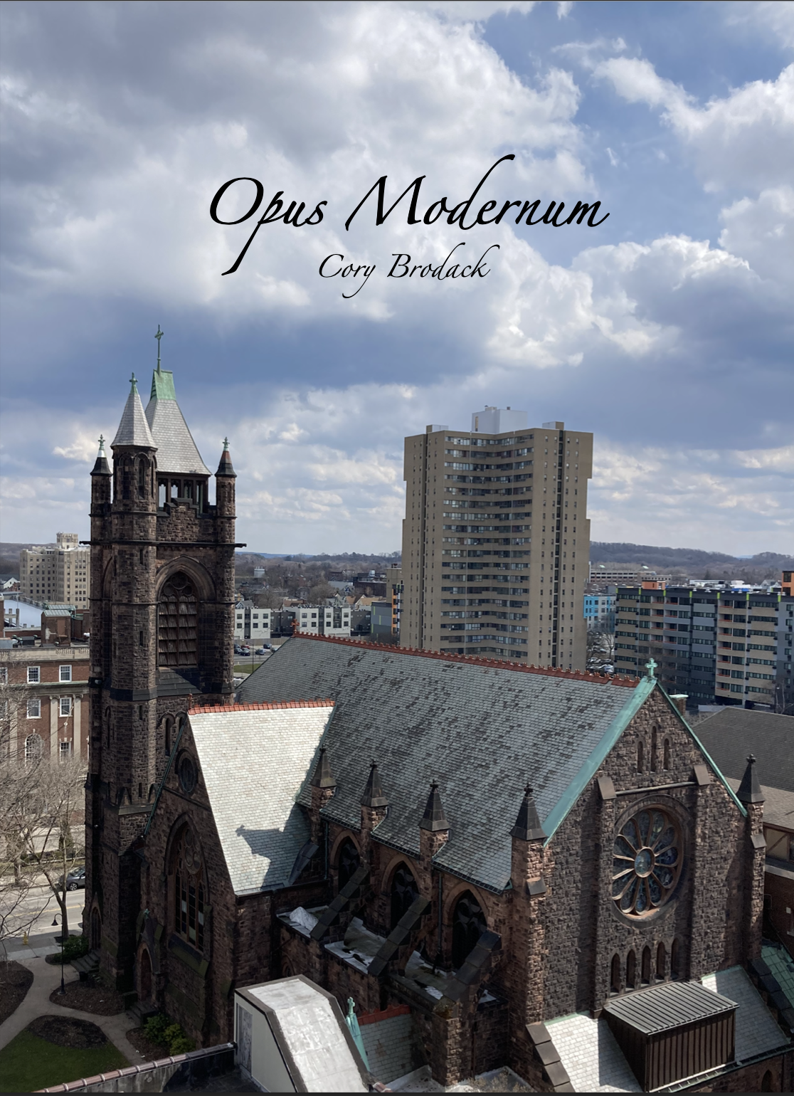 Opus Modernum (Score Only) by Cory Brodack