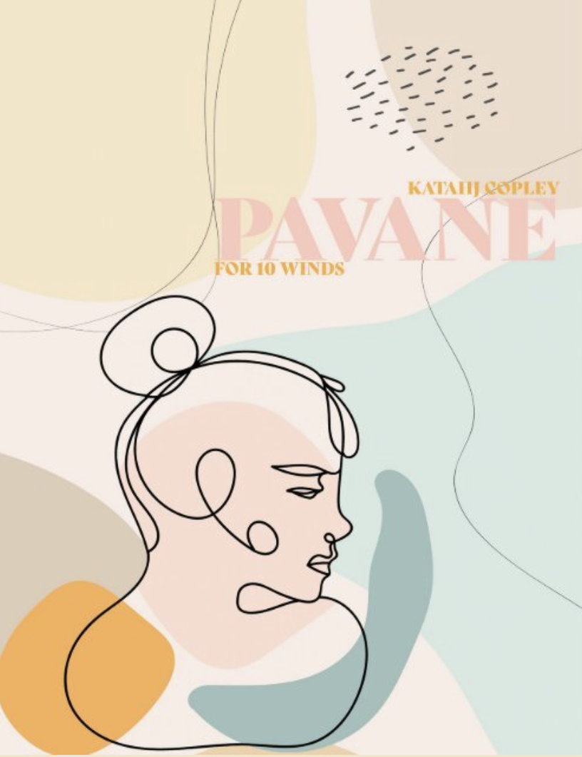 Pavane by Katahj Copley