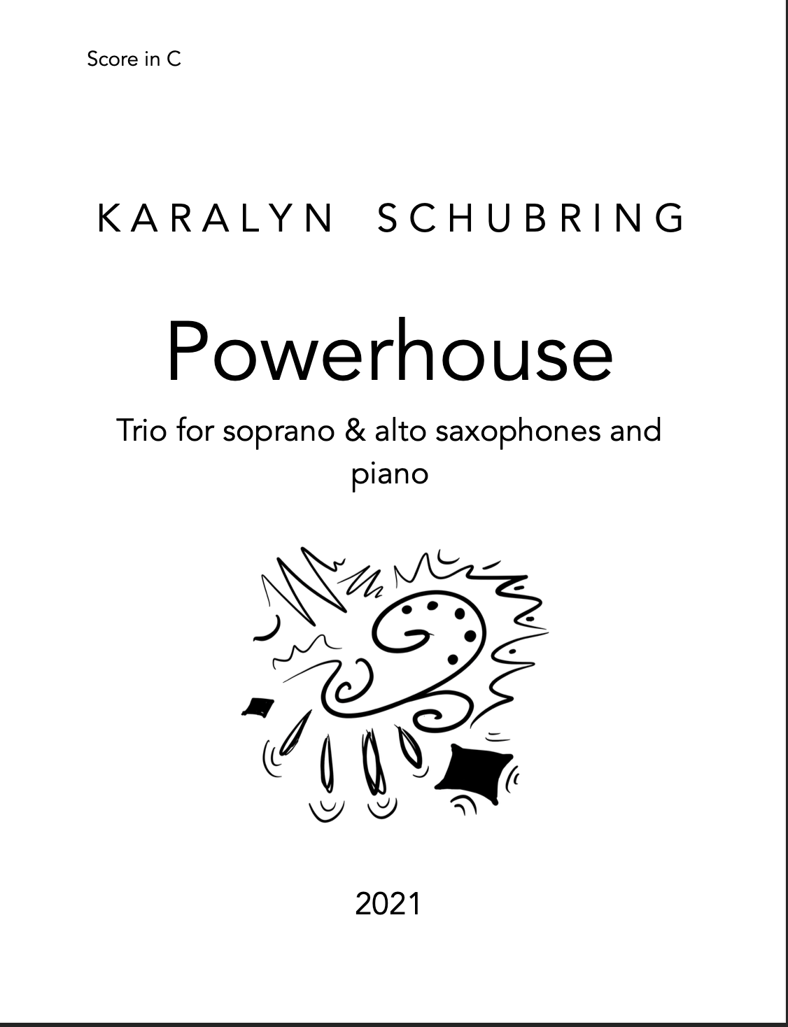 Powerhouse by Karalyn Schubring