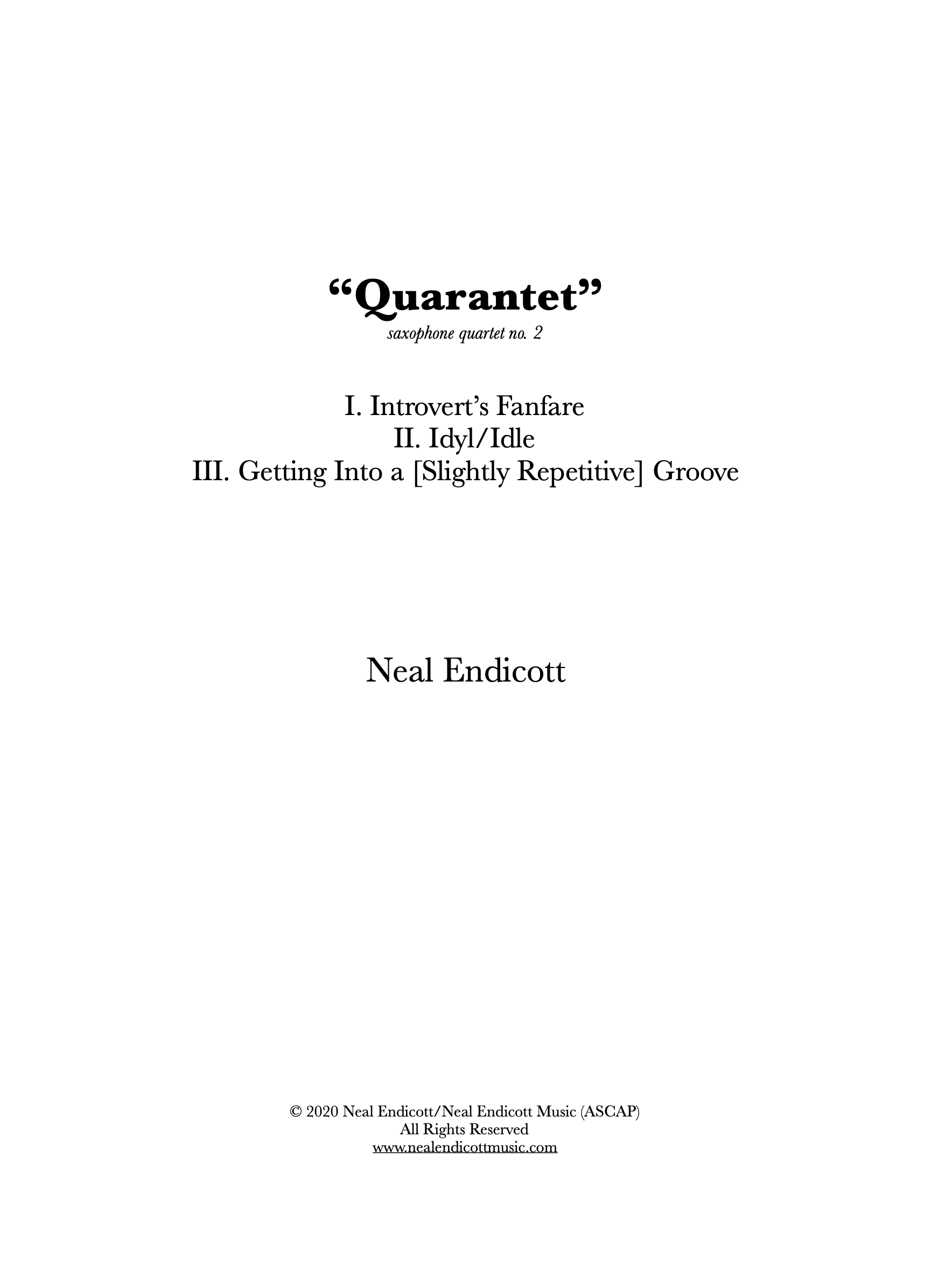 Quarantet by Neal Endicott