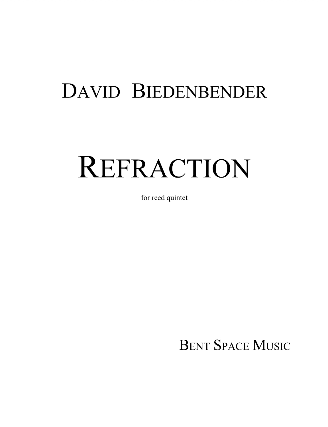 Refraction  by David Biedenbender 