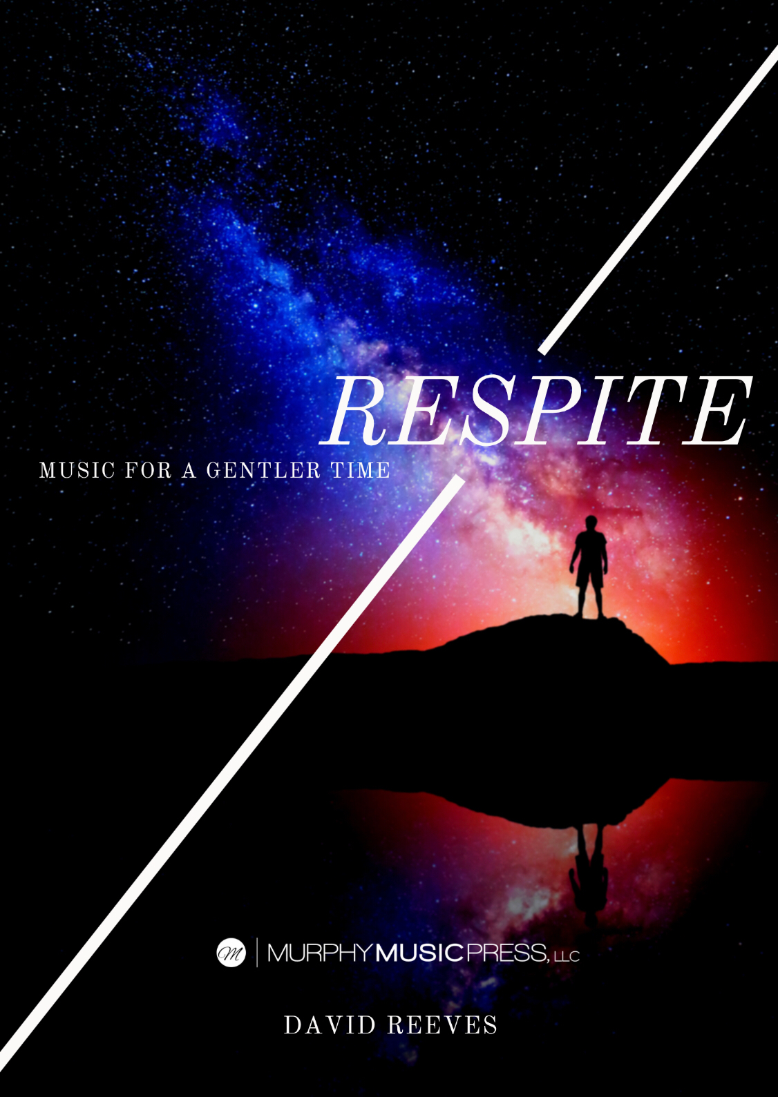 Respite (Score Only) by David Reeves