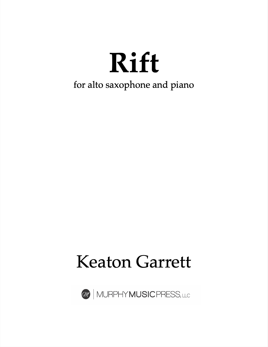 Rift (Garrett) by Keaton Garrett 