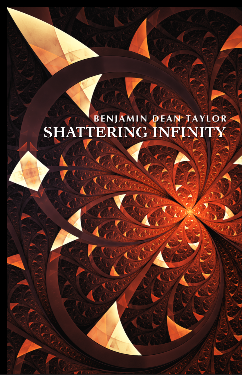 Shattering Infinity (Score Only) by Benjamin Dean Taylor
