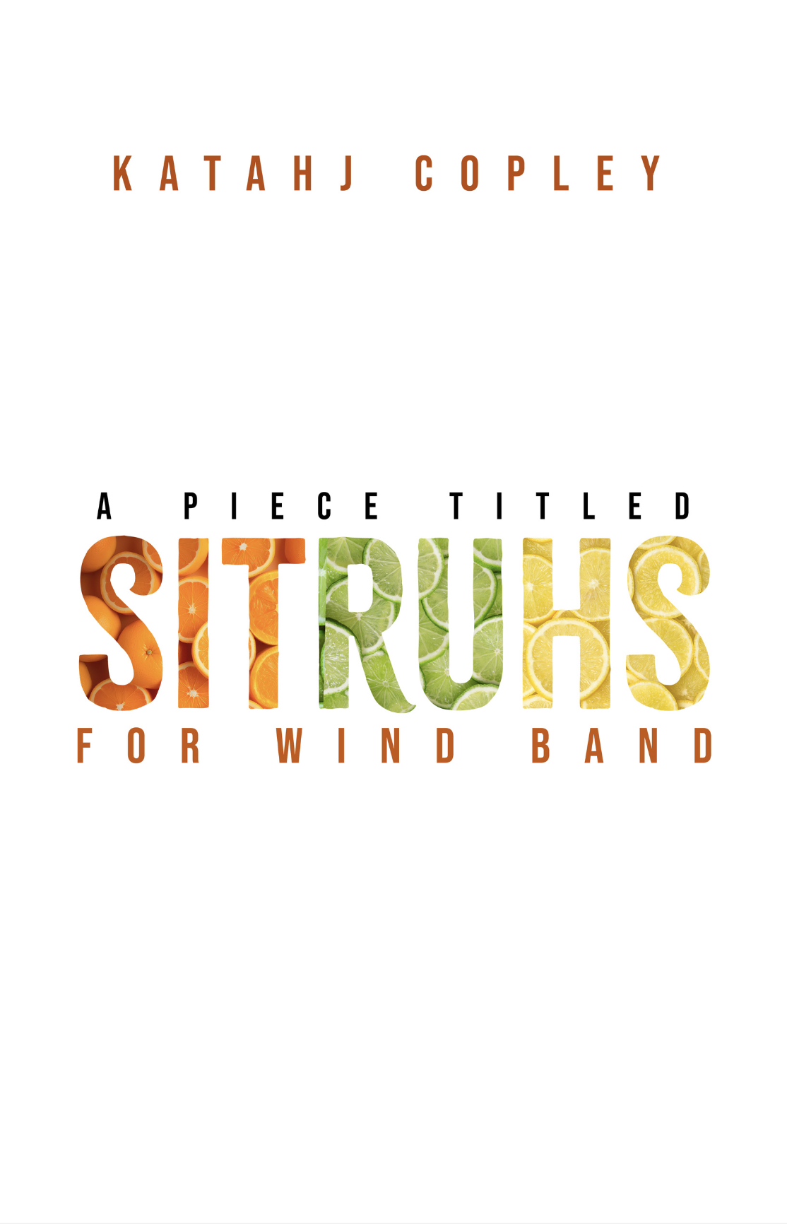 Sitruhs (Score Only) by Katahj Copley