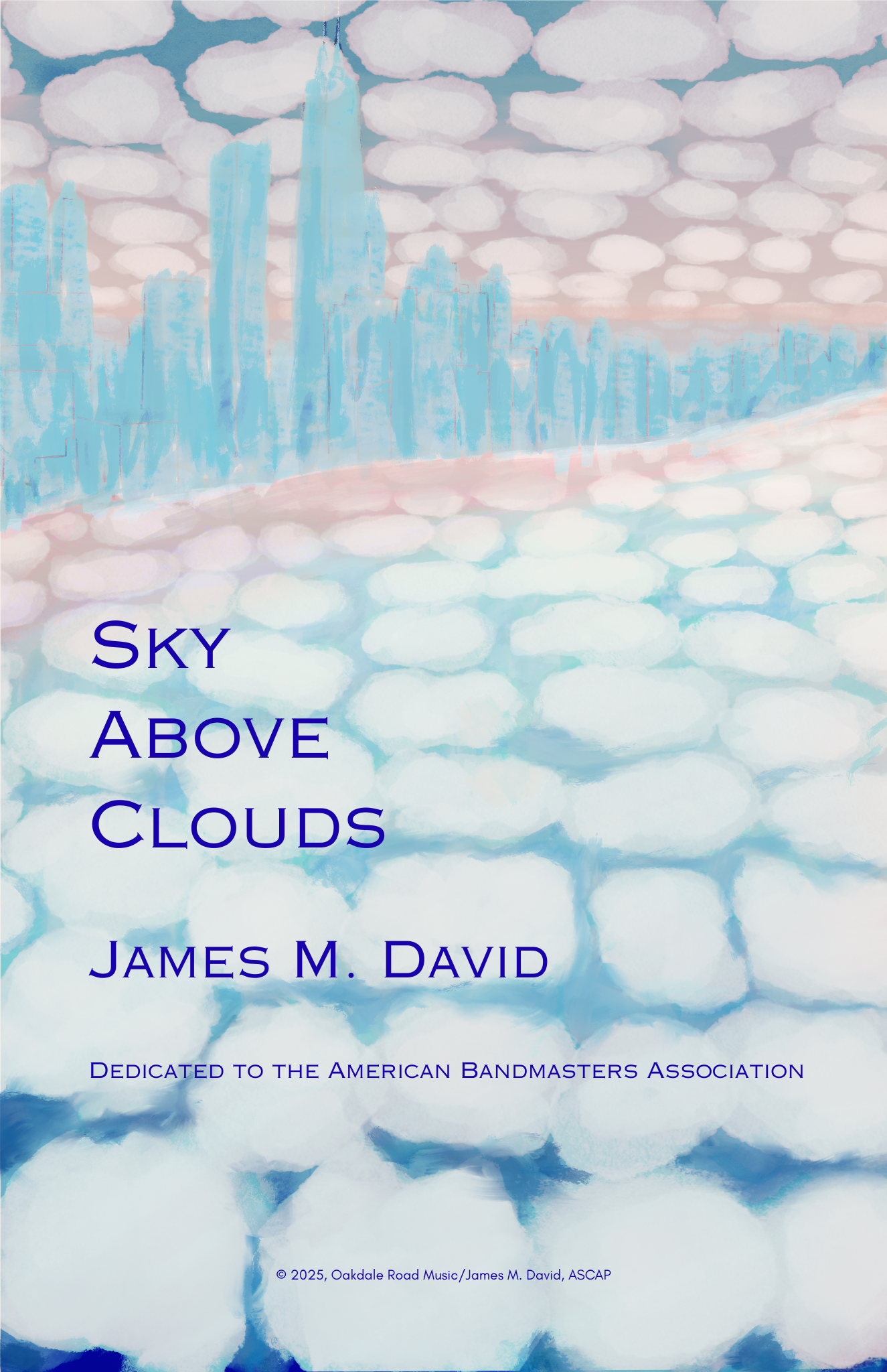 Sky Above Clouds (Score Only) by James David