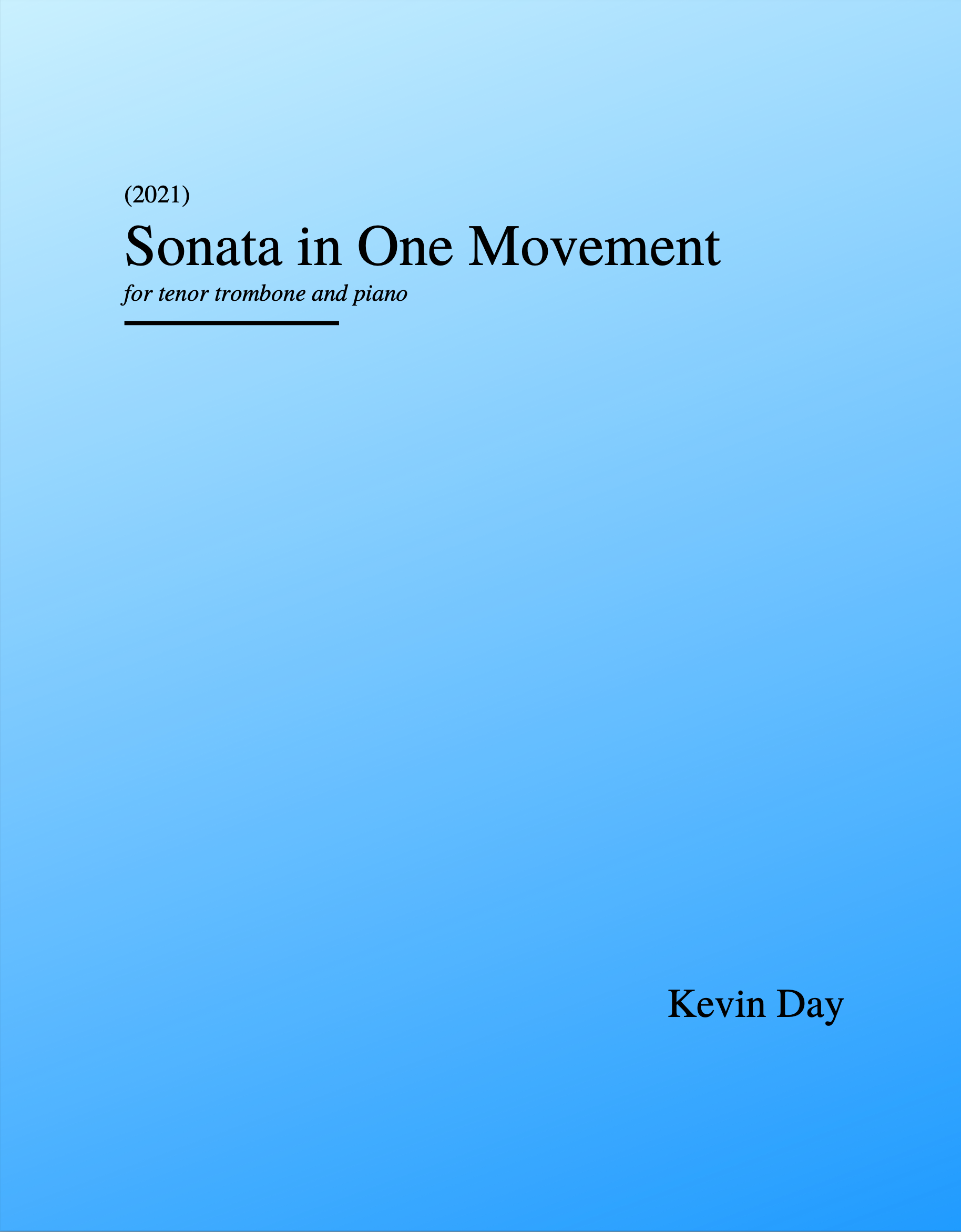 Sonata In One Movement (PDF Version)
 by Kevin Day