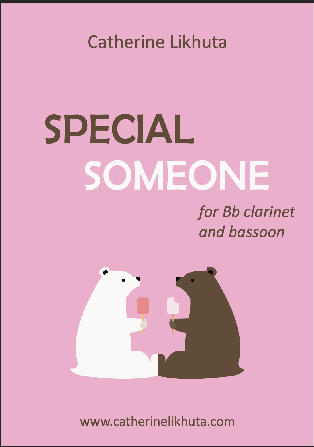 Special Someone (Bb Clarinet And Bassoon Version) by Catherine Likhuta
