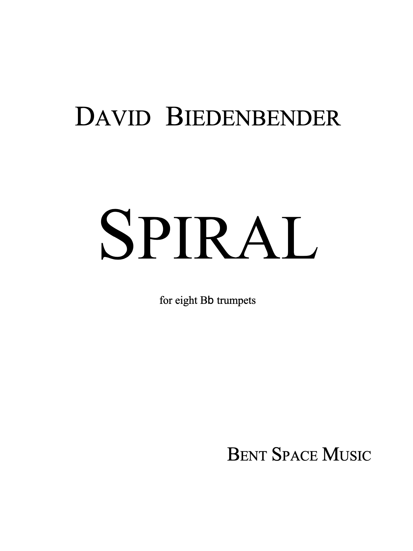 Spiral by David Biedenbender