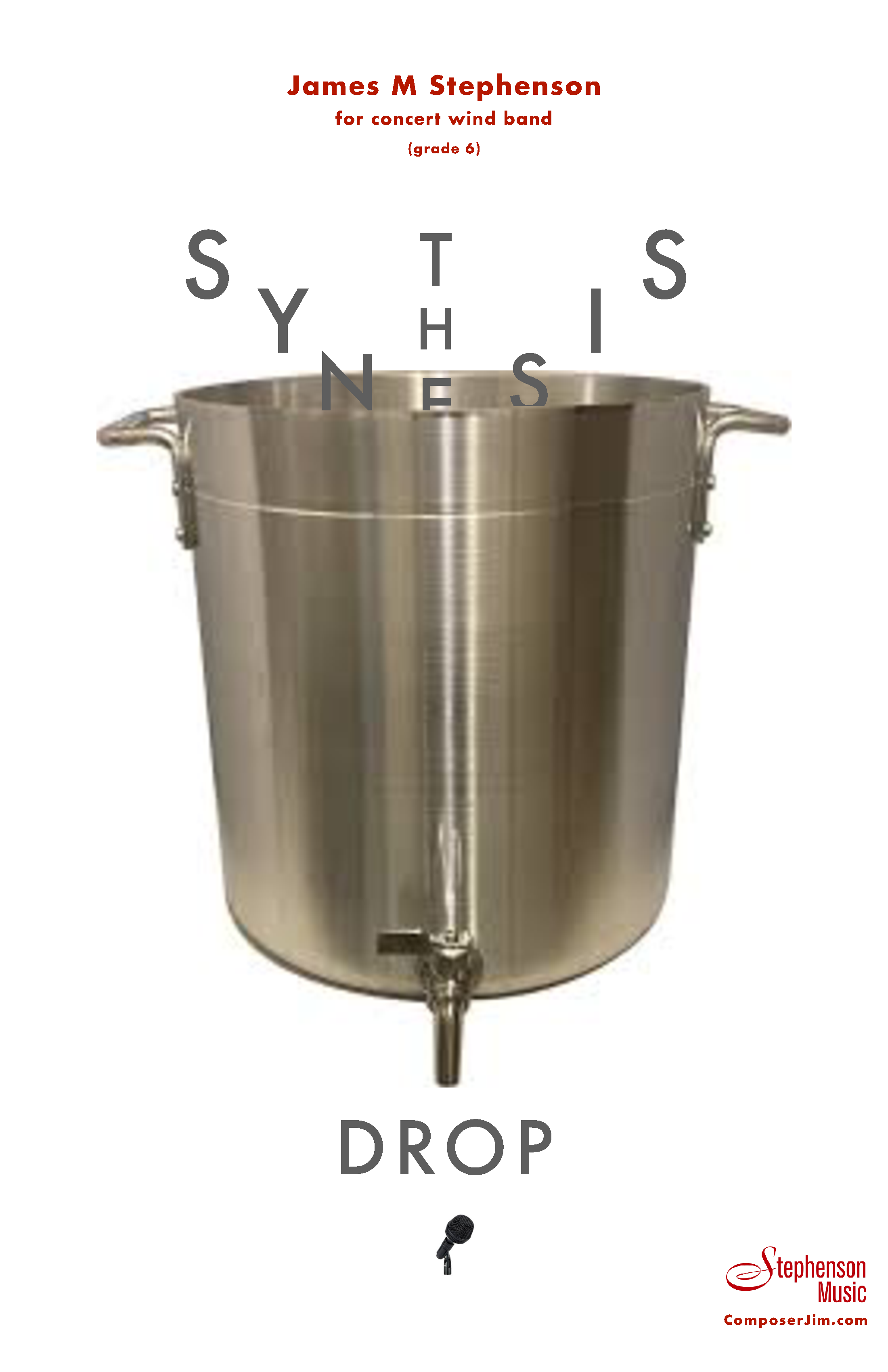 Synthesis Drop (Score Only) by  James M. Stephenson