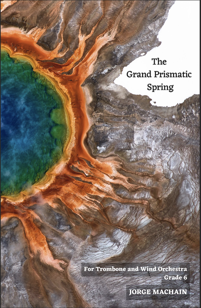 The Grand Prismatic Spring (Score Only) by Jorge Machain