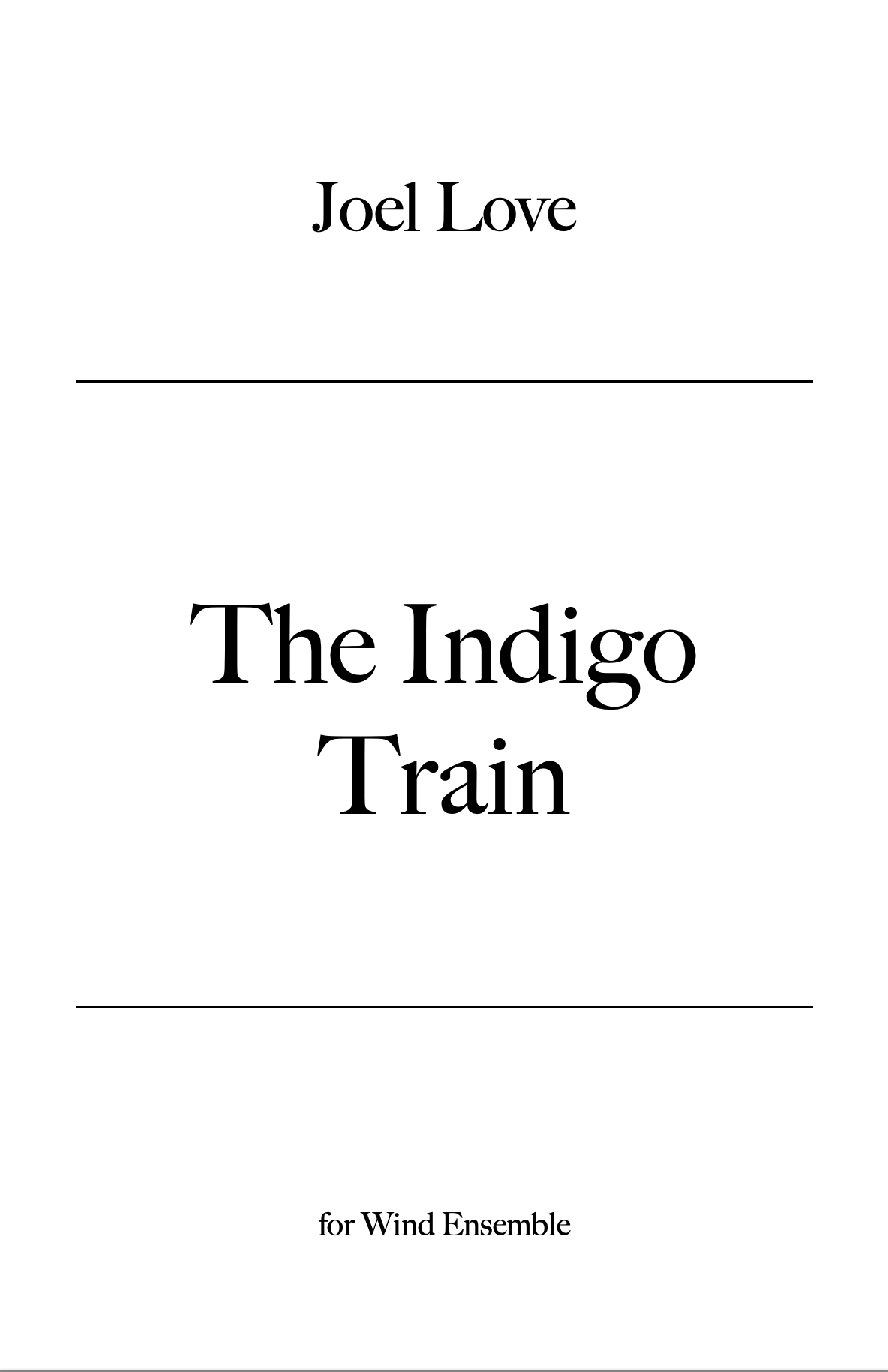 The Indigo Train by Joel Love