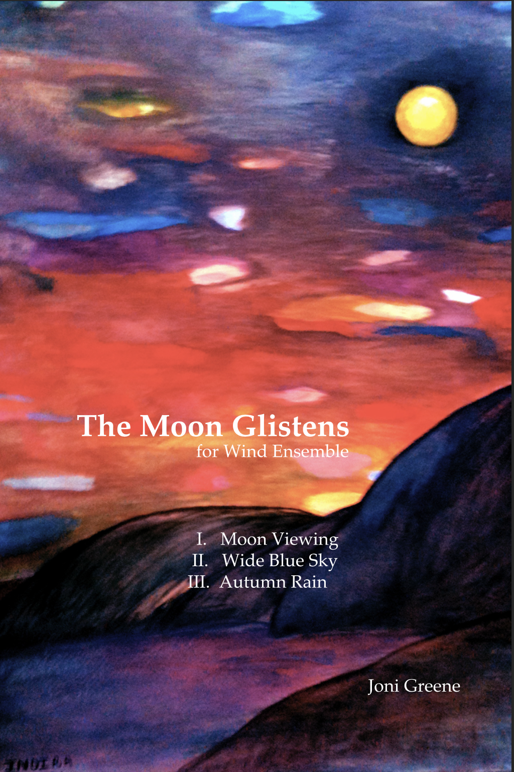 The Moon Glistens (Score Only) by Joni Greene