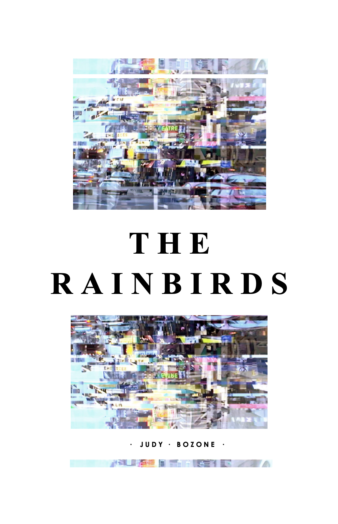 The Rainbirds (Score Only) by Judy Bozone