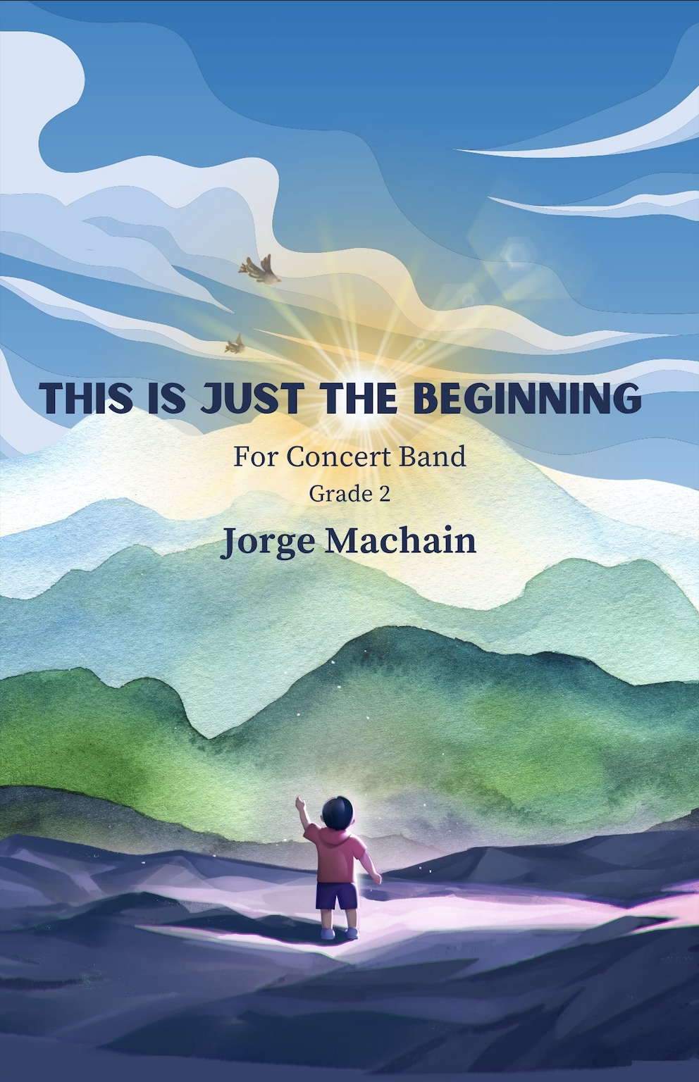 This Is Just The Beginning (Score Only) by Jorge Machain