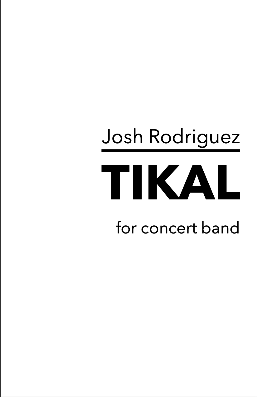Tikal by Josh Rodriguez