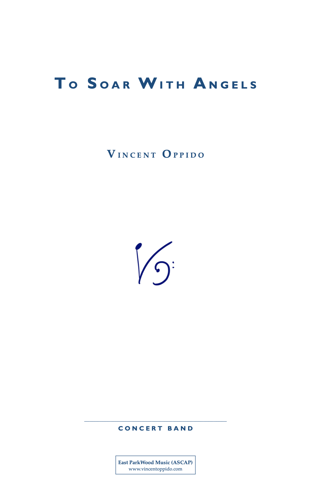 To Soar With Angels (Score Only) by Vincent Oppido