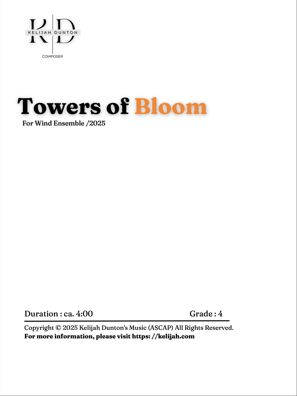 Towers Of Bloom by Kelijah Dunton