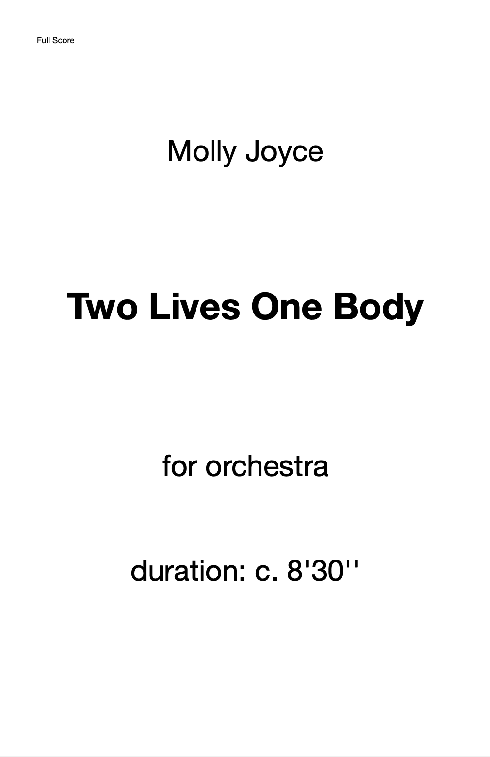 Two Lives One Body by Molly Joyce