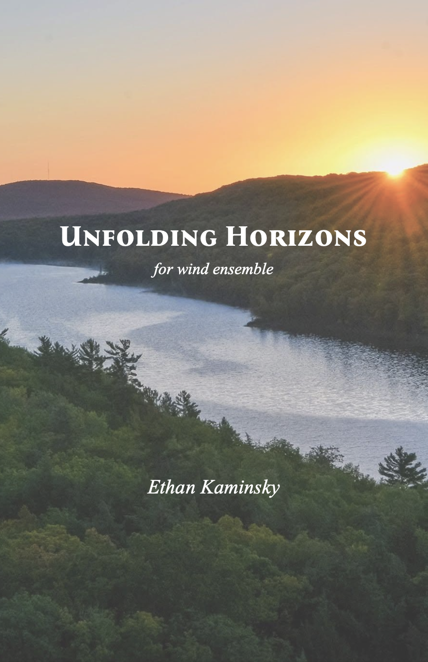 Unfolding Horizons (Score Only) by Ethan Kaminsky