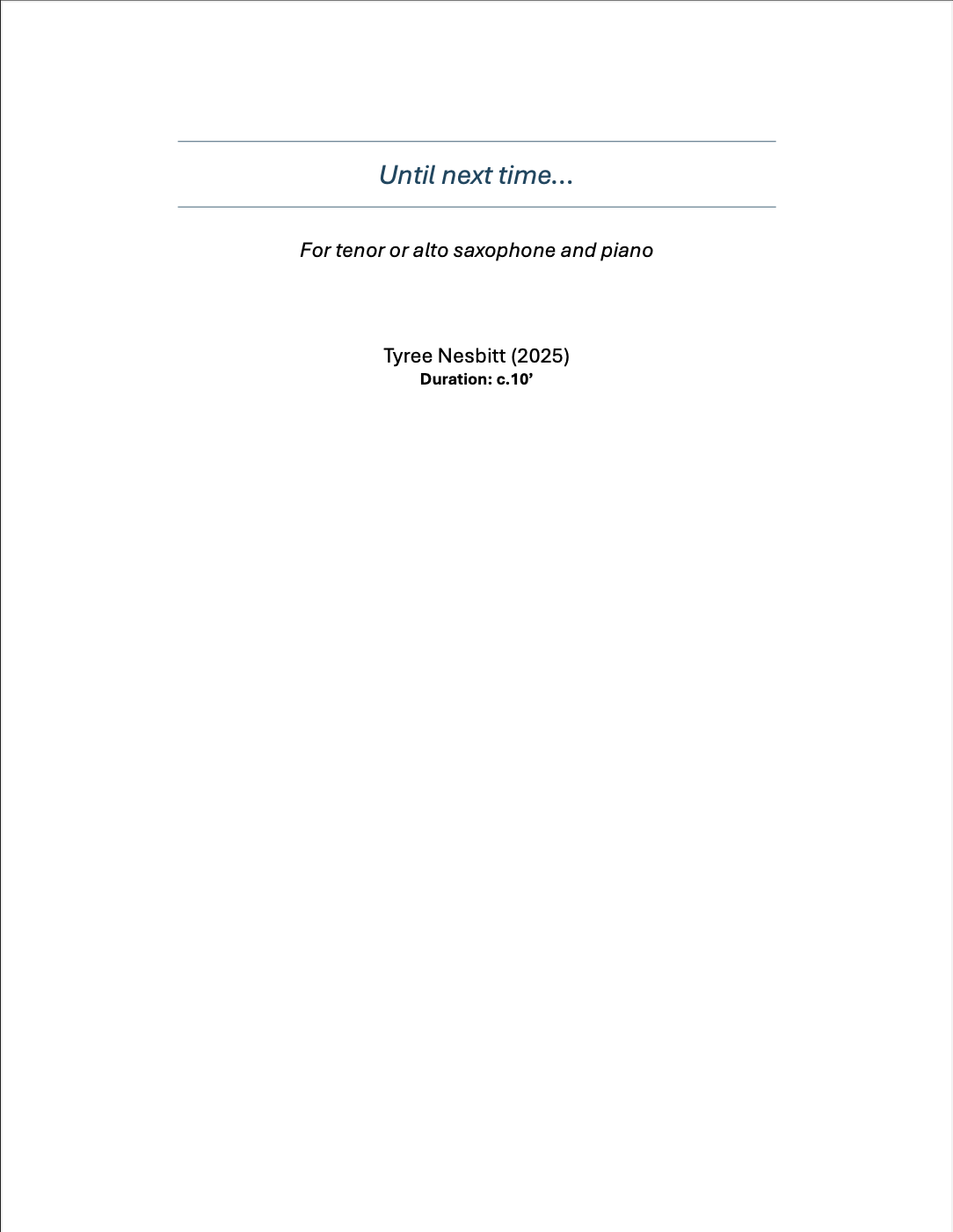 Until Next Time... (Tenor Saxophone) by Tyree Nesbitt