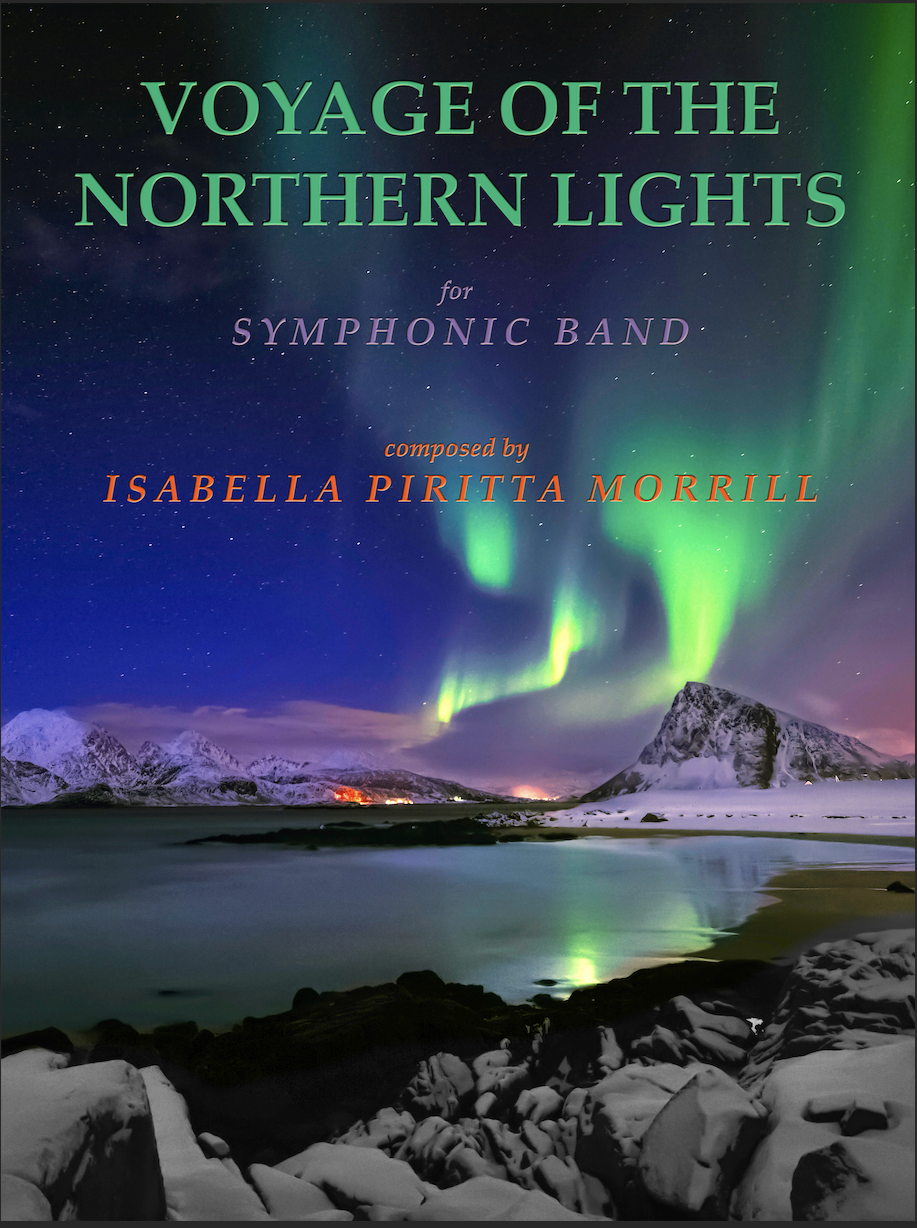 Voyage Of The Northern Lights (Score Only) by Isabella Morrill