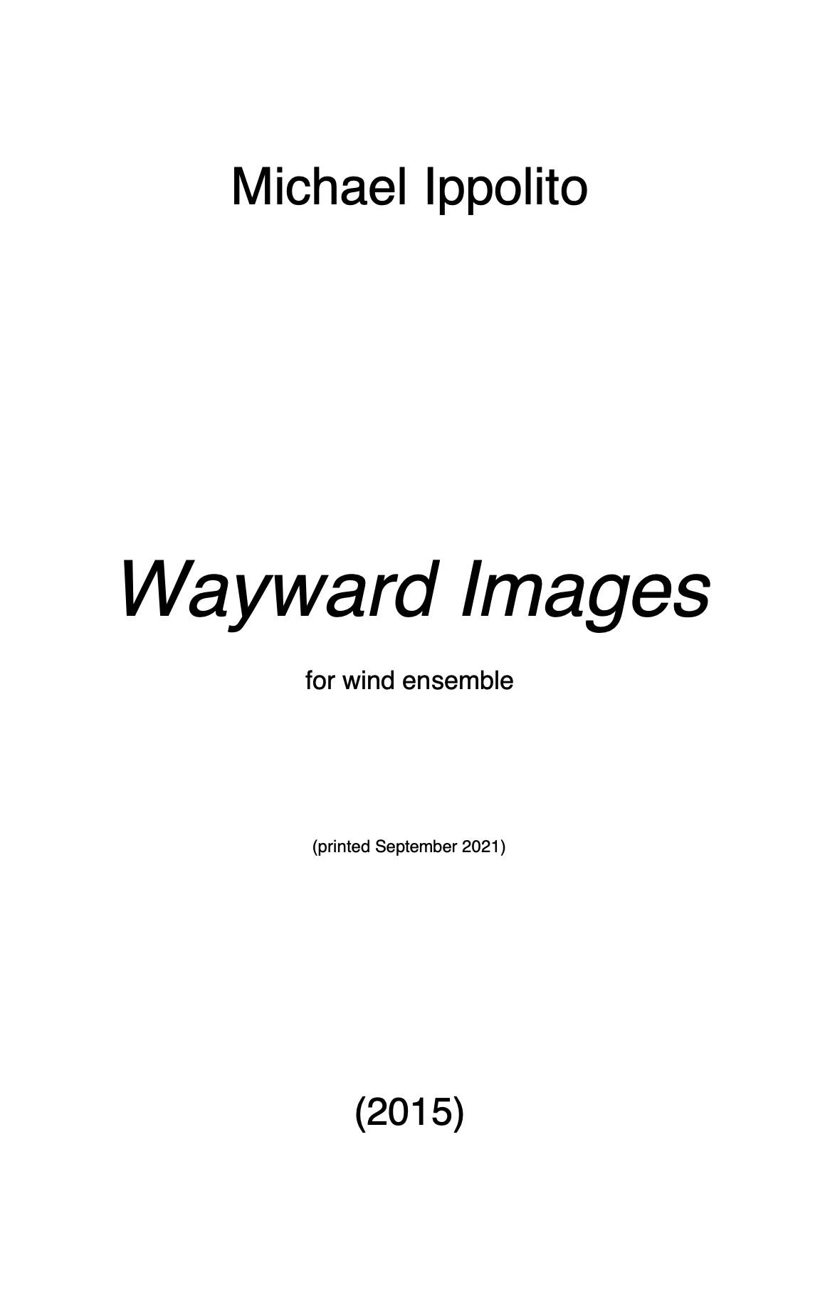 Wayward Images (Score Only) by Michael Ippolito