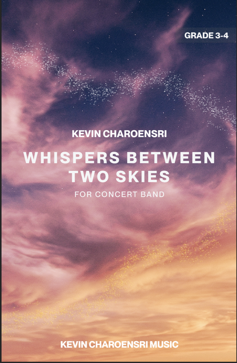 Whispers Between Two Skies (Score Only) by Kevin Charoensri