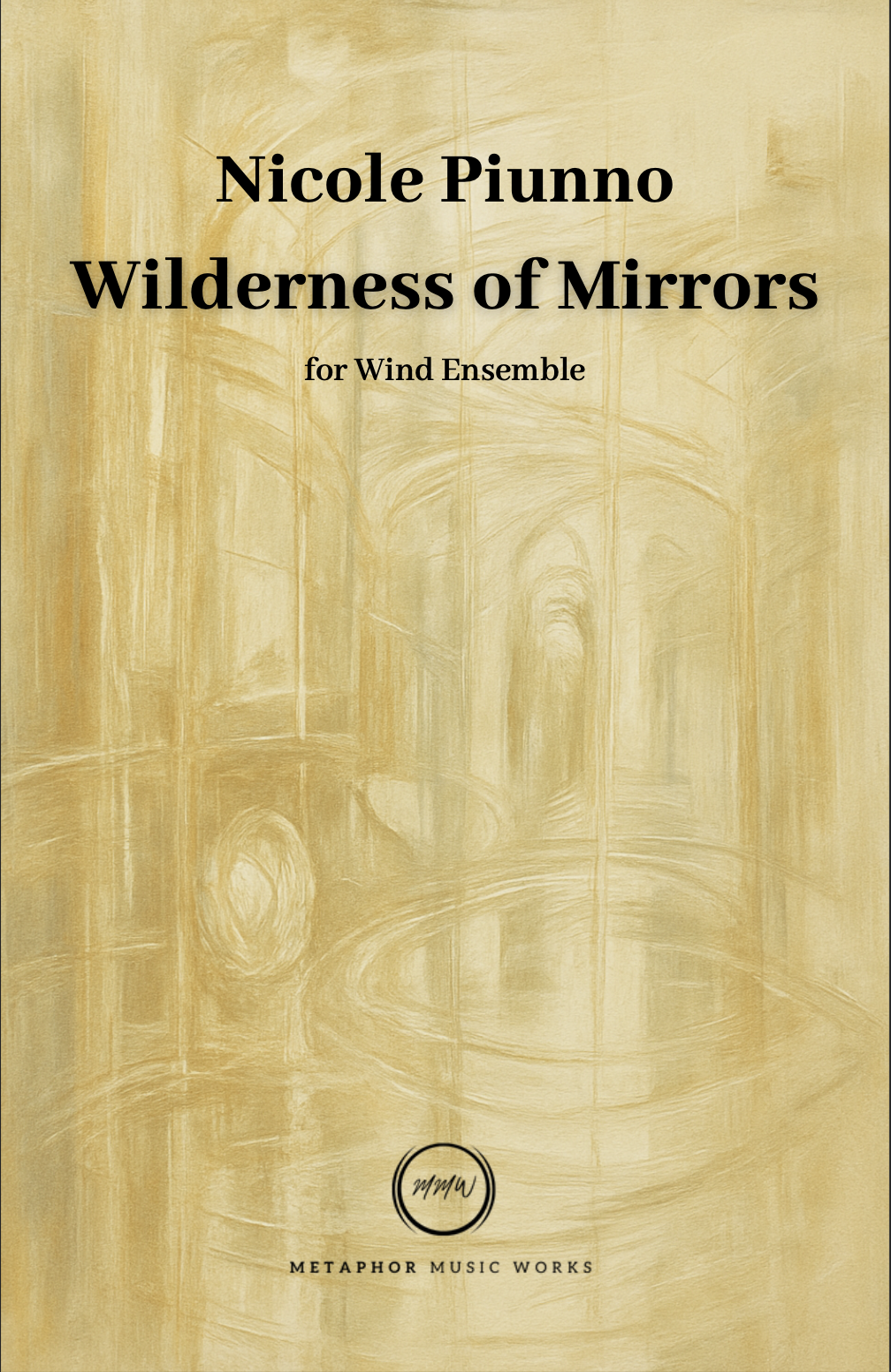 Wilderness Of Mirrors (Score Only) by Nicole Piunno