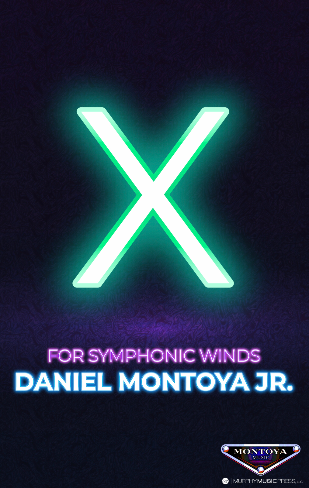 X (Montoya Score Only) by Daniel Montoya Jr